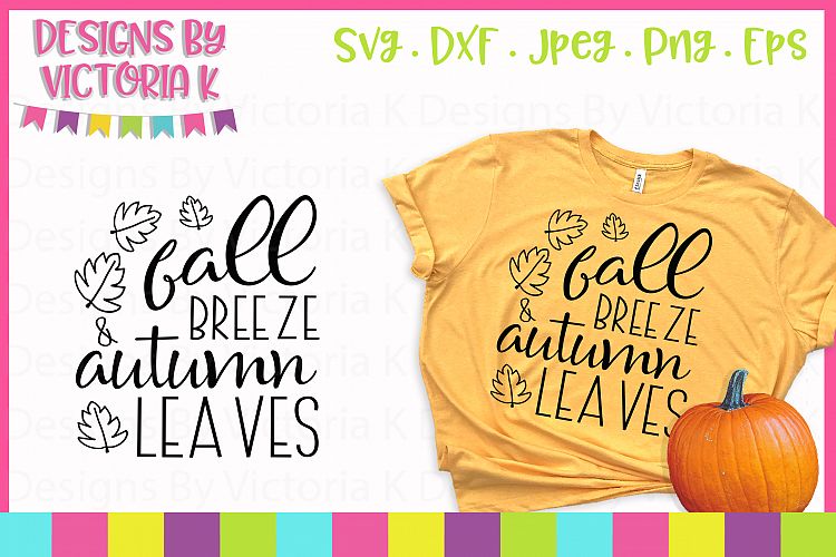 Fall breeze and autumn leaves, Fall, SVG, DXF, PNG