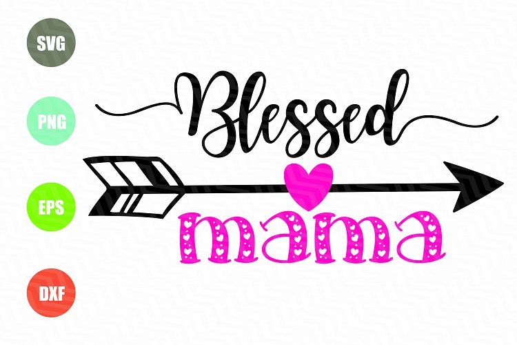 Blessed Mama SVG