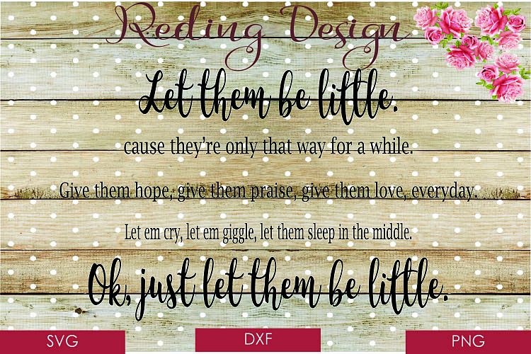 Let them be Little SVG DXF PNG Digital Cut Files example image 1