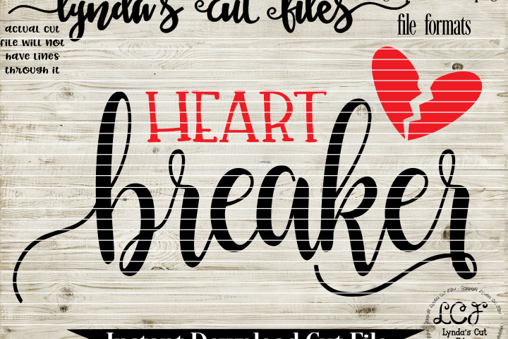 Heart Breaker//Love  SVG/EPS/DXF File