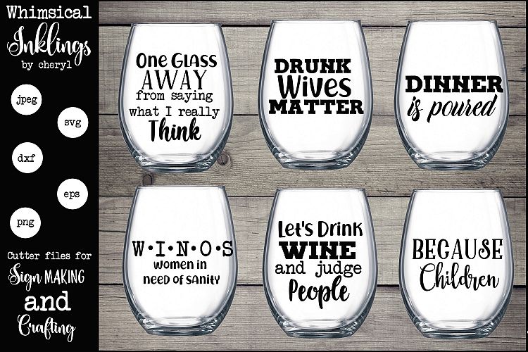 One Glass Away Wine SVG Set