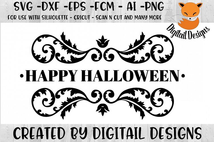 Happy Halloween SVG for Silhouette, Cricut, Scan N Cut