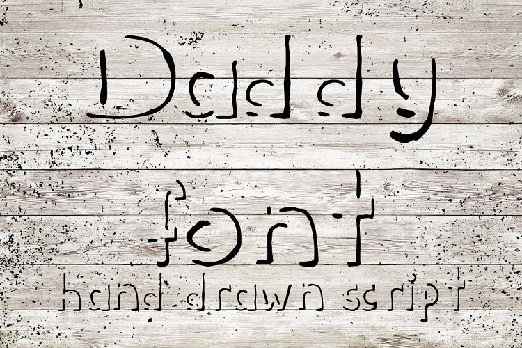 Hand drawn Daddy font