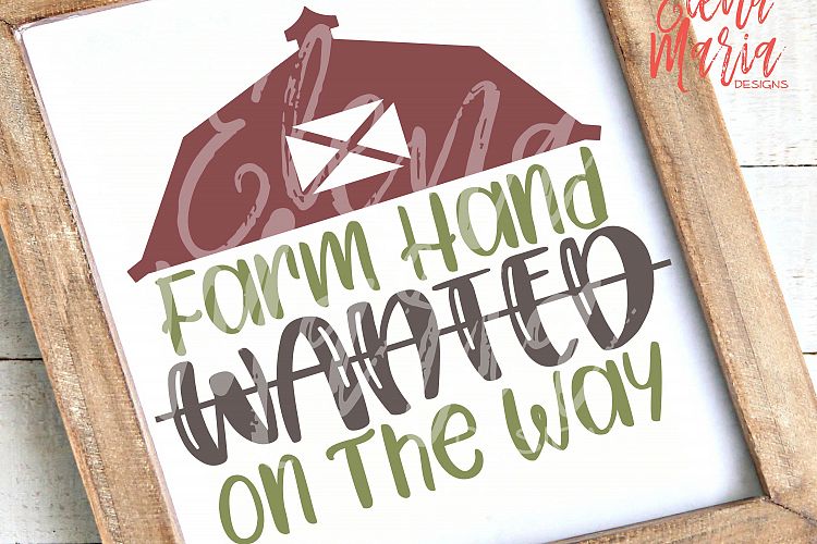 Farm Hand Wanted On The Way SVG, PNG, Cricut Silhouette
