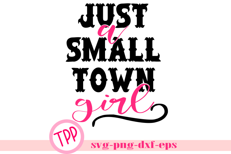 Download Country Girl svg, Southern svg, Small Town Girl (310628 ...