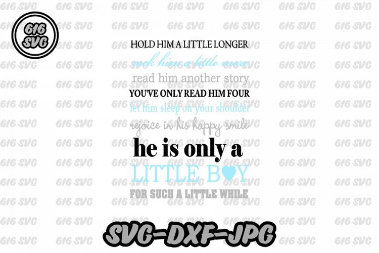 Hes Only A Little Boy SVG