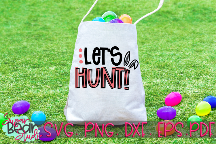 Download Free SVGs download - Lets Hunt - An Easter SVG | Free ...