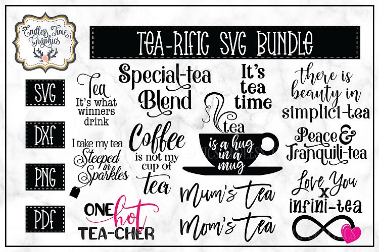 Tea-rific SVG Bundle for Tea Lovers