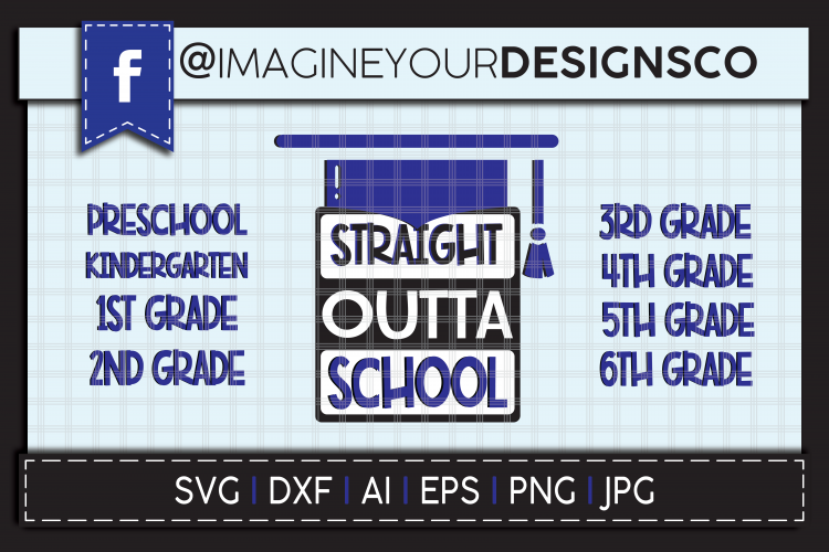 Straight Outta School SVG Digital Cut File Bundle