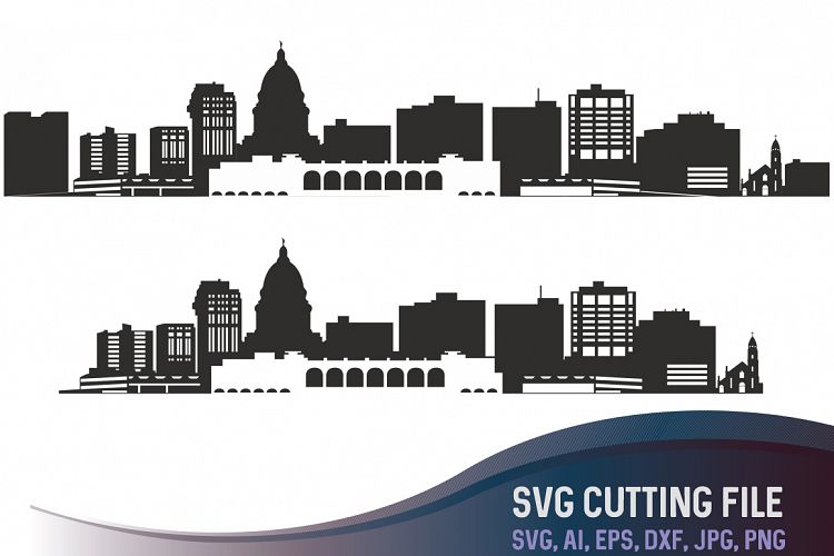 Madison city SVG, City of Madison Vector Skyline Wisconsin silhouette, USA city, SVG, JPG, PNG, DXF, CDR, EPS, AI
