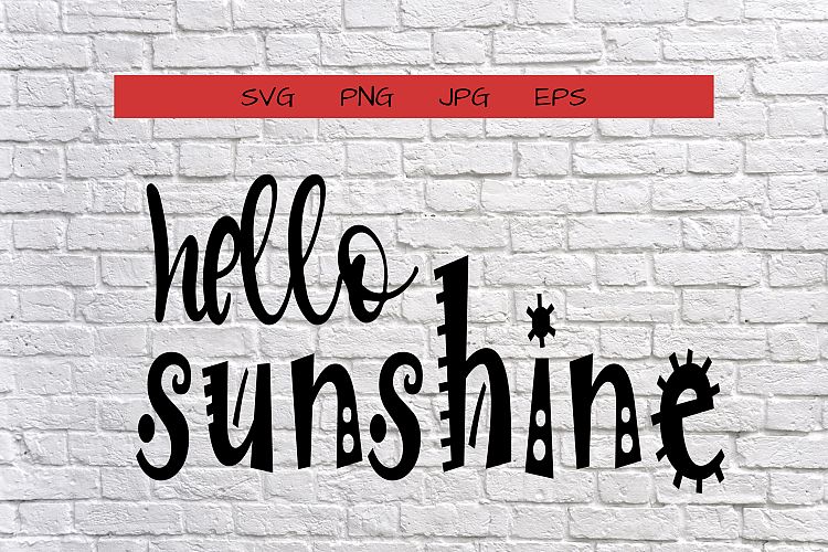 hello sunshine