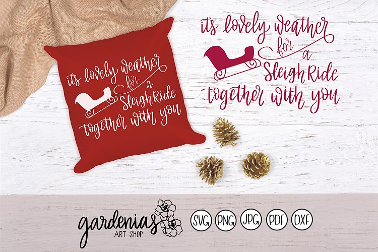 Lovely Weather for a Sleigh Ride Together With You