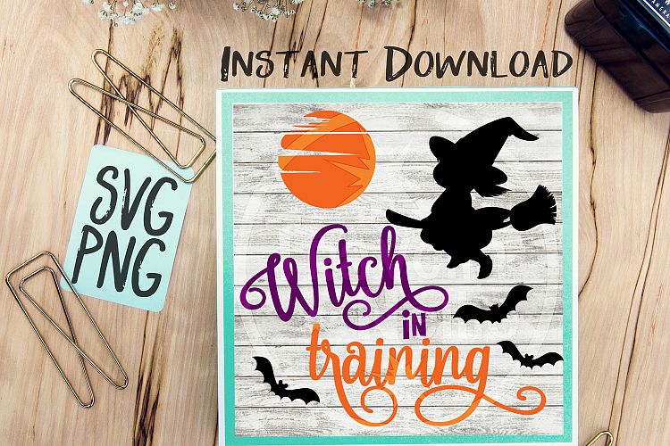 Download Witch In Training Funny Halloween SVG PNG Cricut Cameo ...