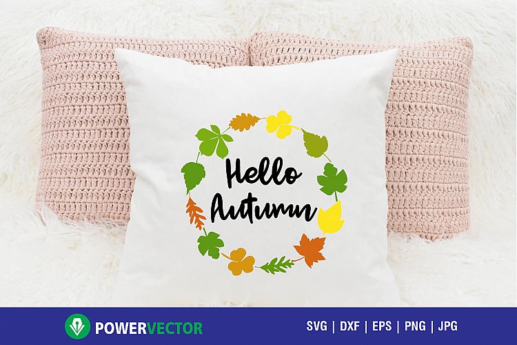 Hello Autumn svg, dxf, eps, png. Fall Svg Cut, Print Files