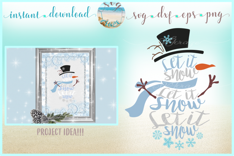Let It Snow Snowman Svg Dxf Eps and Png Files for Cricut