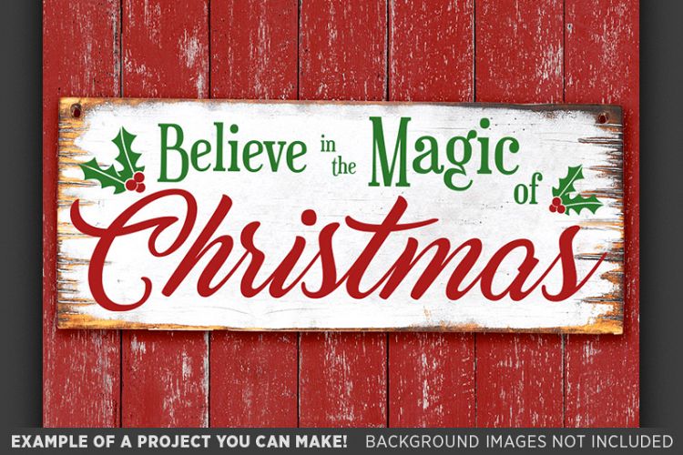 Download Believe in the Magic of Christmas SVG - Christmas Decor 18 ...