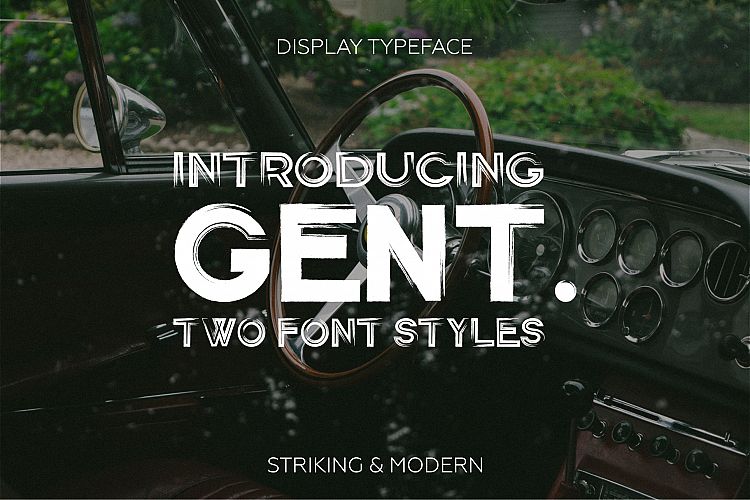 Gent. Display brushed typeface. Striking and modern.