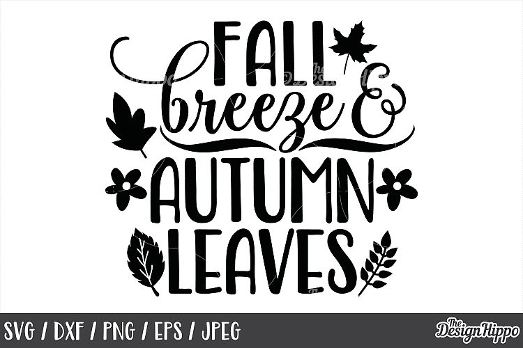 Fall, SVG, Fall breeze and autumn leaves, Autumn, Sign, PNG