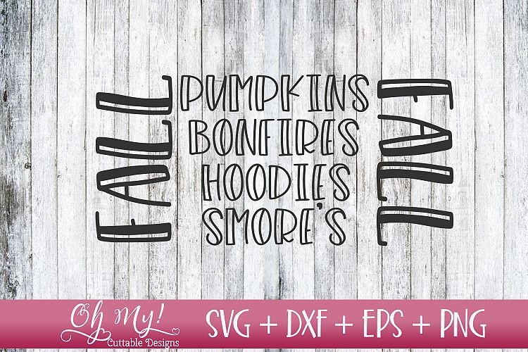 Fall Pumpkins Bonfires Hoodies Smores - SVG DXF EPS PNG