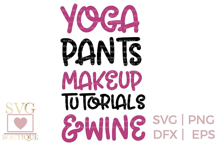 Makeup Quote SVG - SVG PNG DFX Cutting Files