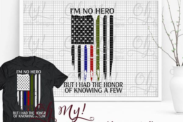 Distresses Flag - Im No Hero - SVG Cutting File