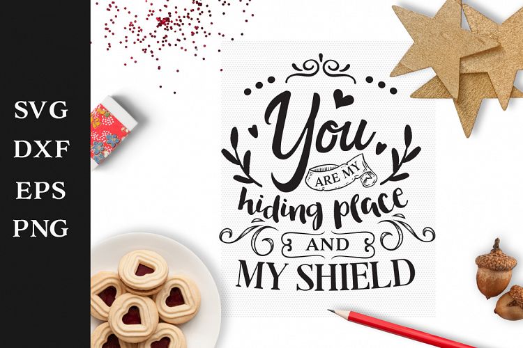 Youre my Shield SVG Cut File
