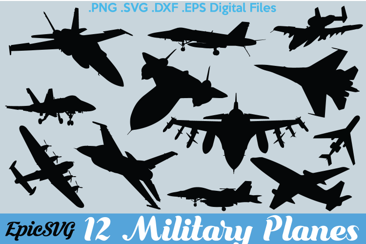 12 Military Planes | .SVG .PDF .EPS .dxf .png | clipart Vector Graphic Jet Fighter Bomber Prop Plane Flying Silhouette Cameo Cricut