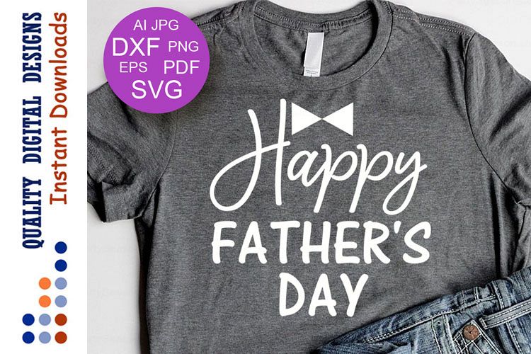 Fathers day svg Fathers gift Dad Svg Daddy Vector Cricut