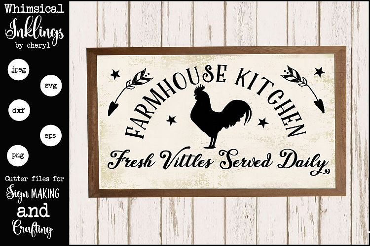 Farmhouse Kitchen Sign SVG