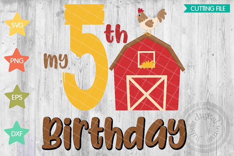 Farm birthday, Barn birthday, 5th Birthday SVG