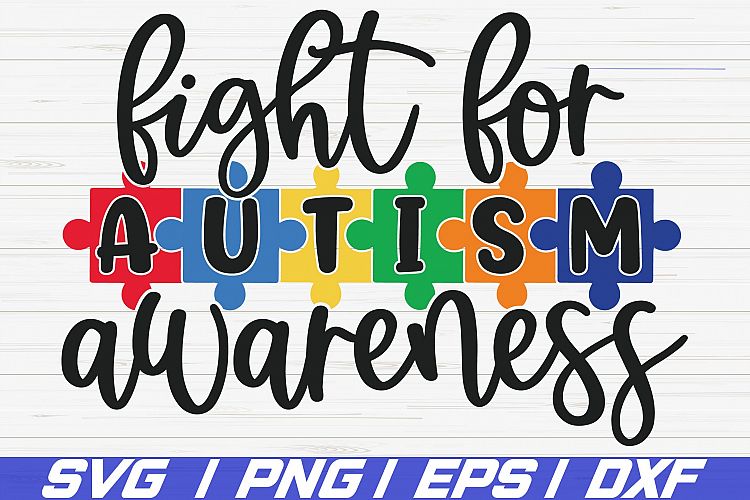 Download Fight For Autism Awareness SVG / Cut Files / Cricut / DXF (535919) | SVGs | Design Bundles