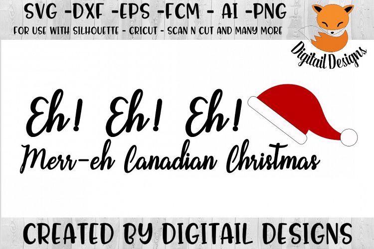 Funny Canadian Christmas SVG for Silhouette, Cricut