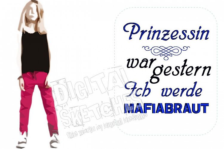 Princess Saying Prinzessin German Machine Embroidery Design