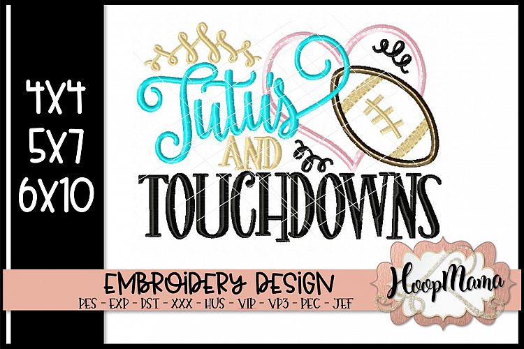 Tutus And Touchdowns - Football Embroidery