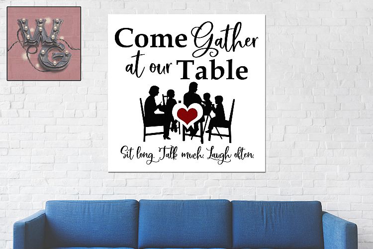 Come Gather At Our Table SVG DXF PNG JPG Comm