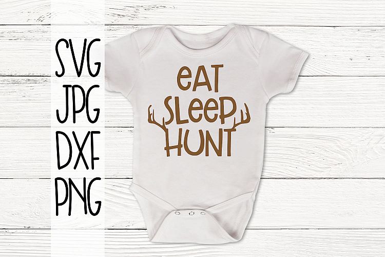 Eat, Sleep, Hunt, SVG, Cut file
