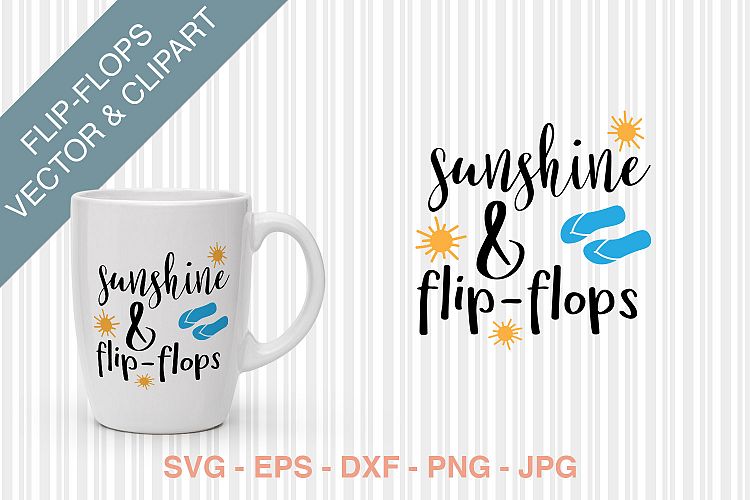 SVG - Sunshine & Flip-Flops