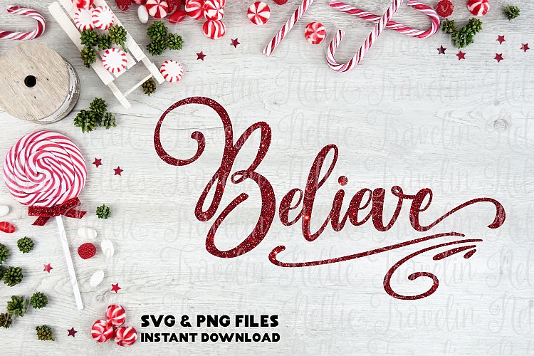 Believe Svg Christmas Svg Holiday Svg Winter Svg Cut File