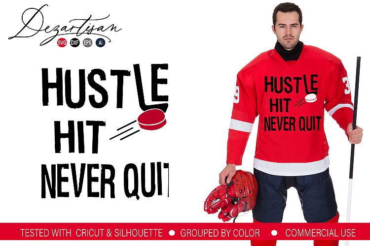 Hockey Hustle Hit Never Quite SVG DXF Cut File