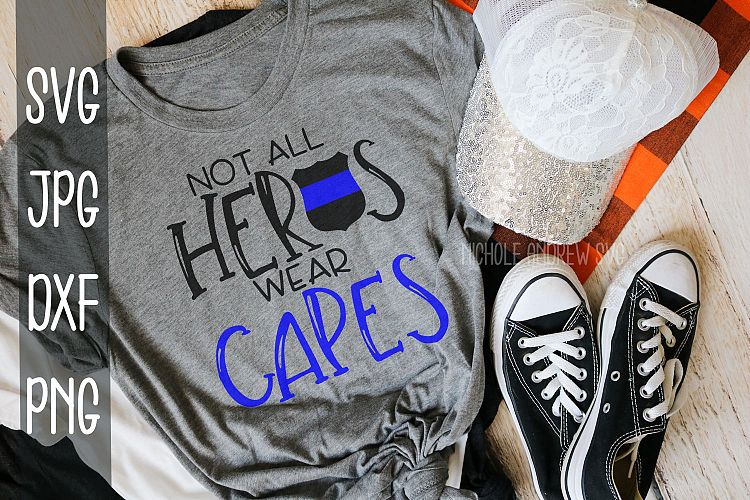 Not all heros wear capes, Police, SVG