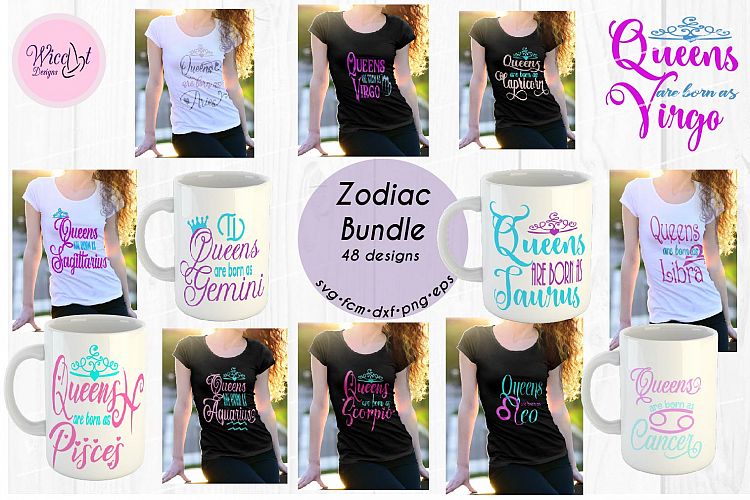 Zodiac bundle svg, all zodiac signs, Queens are born as,