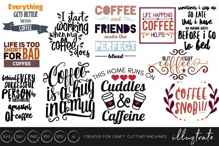 Life is too short for bad coffee SVG Cut File / DXF / PNG