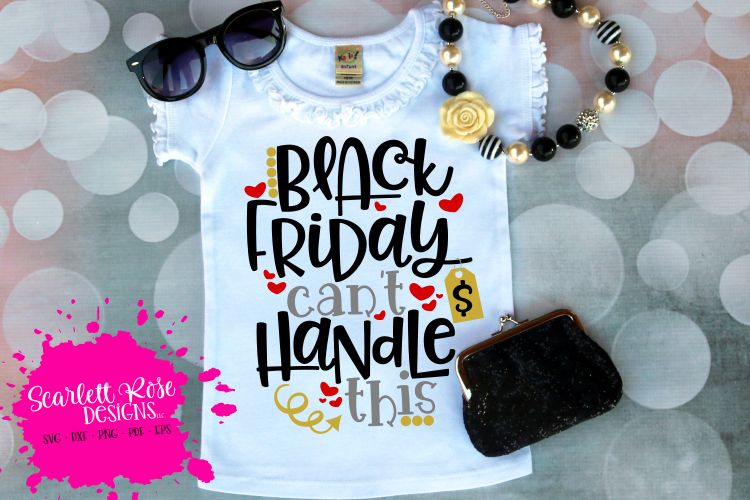 Black Friday Cant Handle This SVG