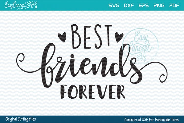 Free Free 52 Friends Forever Svg SVG PNG EPS DXF File