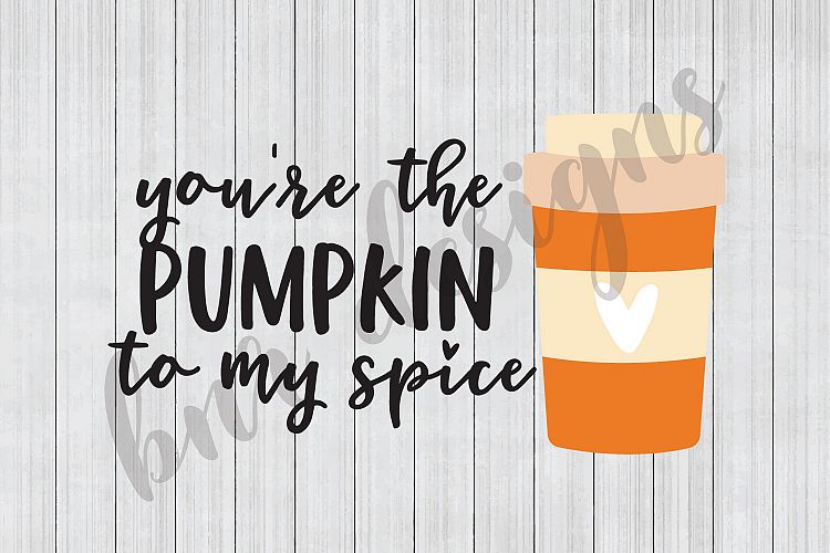 Pumpkin Spice SVG, Fall SVG, SVG Files, DXF File