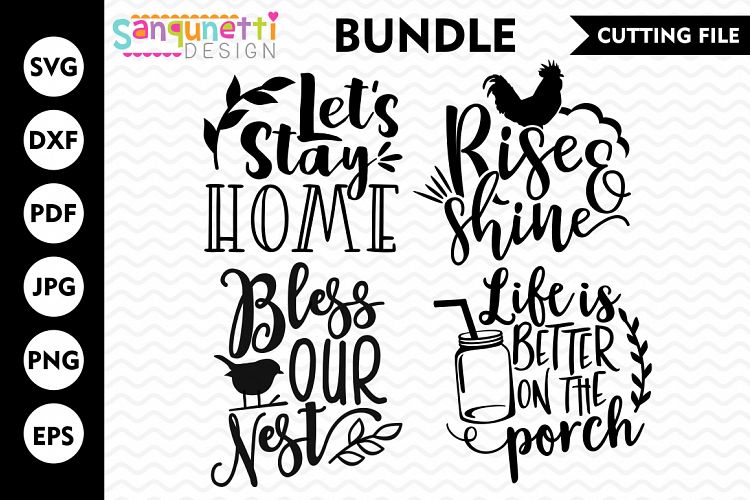 Home SVG bundle , Farmhouse, home, Rise and Shine, cut file