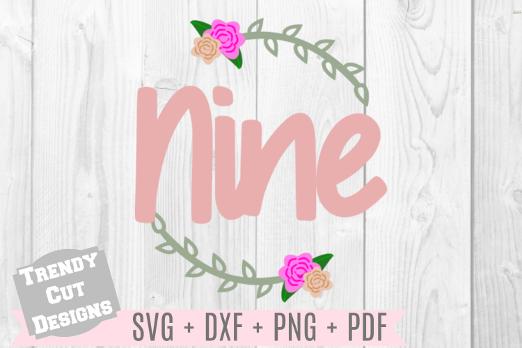 Nine Flower Wreath Birthday SVG