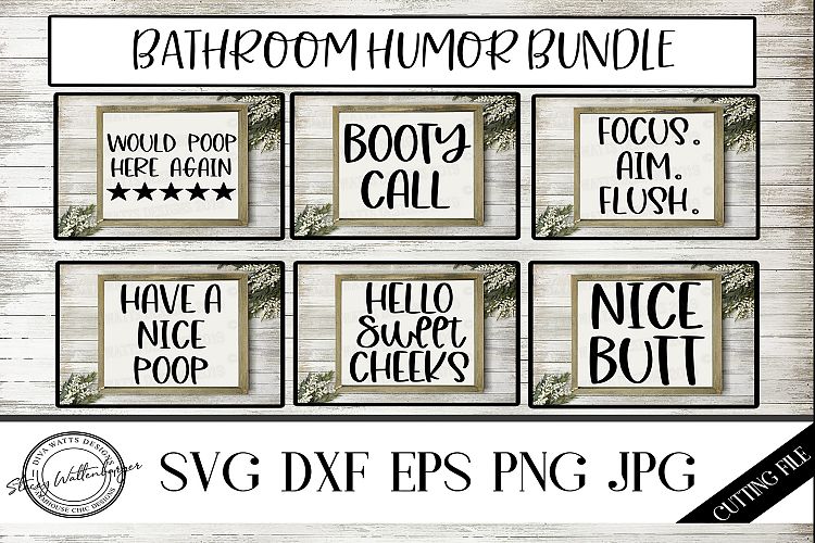 Download Bathroom Humor Bundle of 6 Cutting Files for Signs (361091 ...