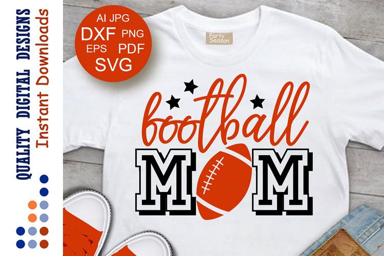 Download Football Mom SVG files Mom life svg Mom shirt Sports decor (133535) | SVGs | Design Bundles