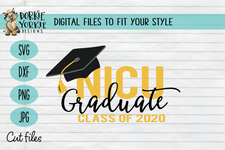 Download NICU Graduate 2020 - preemie, infant, neonatal - SVG Cut